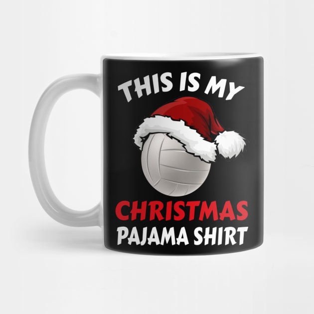 This Is My Christmas Pajama Shirt | Funny Volleyball Xmas by Trade Theory